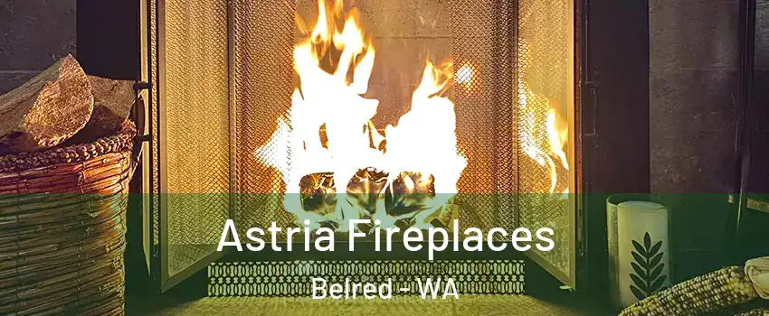 Astria Fireplaces Belred - WA