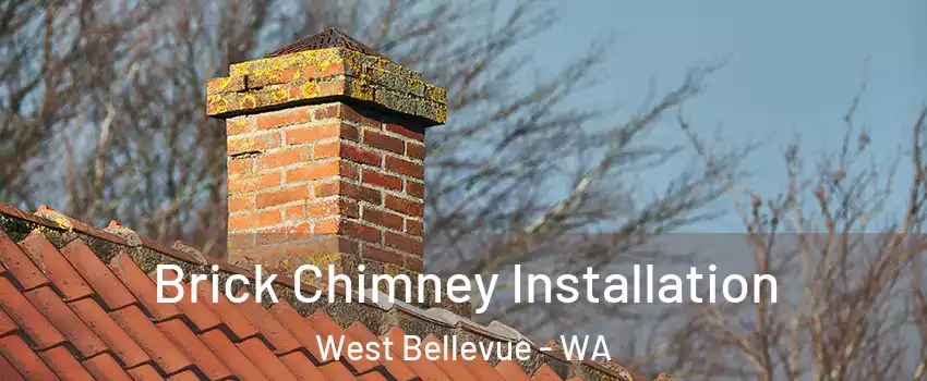 Brick Chimney Installation West Bellevue - WA