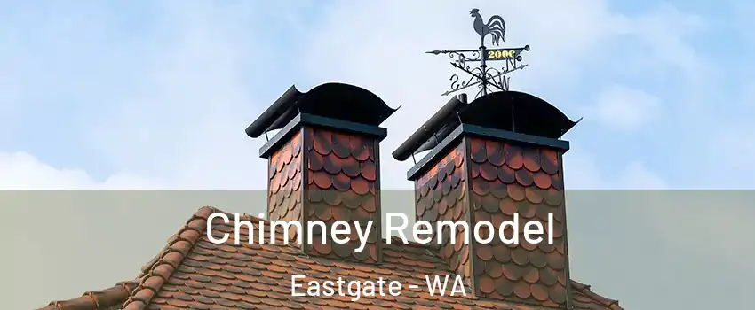 Chimney Remodel Eastgate - WA