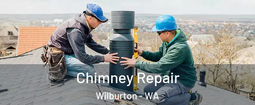 Chimney Repair Wilburton - WA