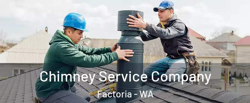 Chimney Service Company Factoria - WA