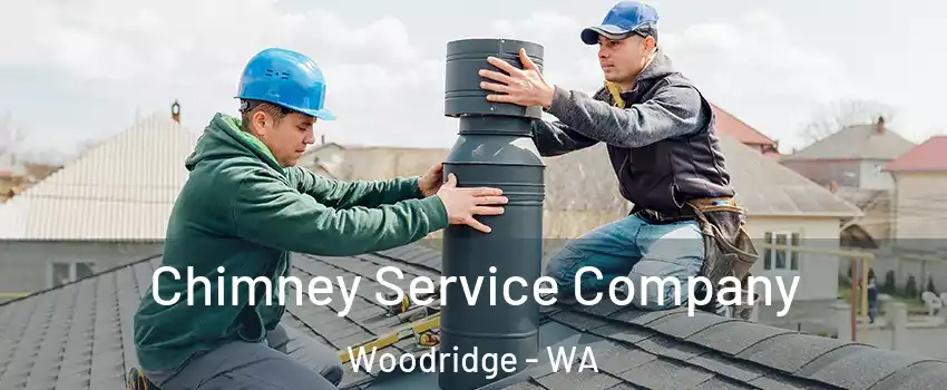 Chimney Service Company Woodridge - WA