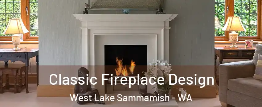 Classic Fireplace Design West Lake Sammamish - WA