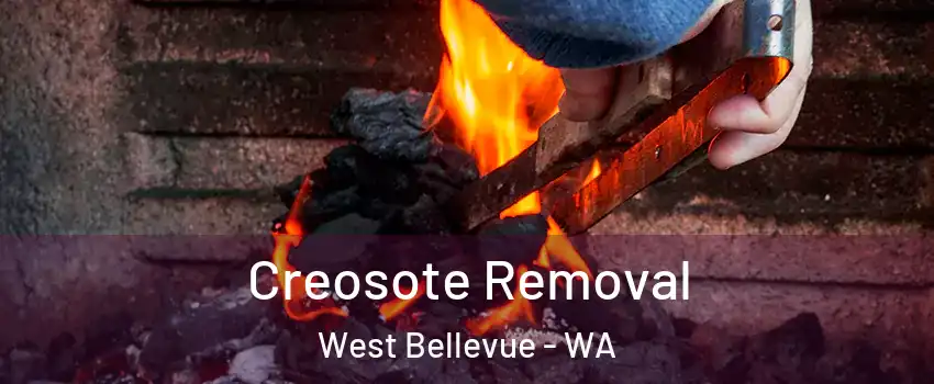 Creosote Removal West Bellevue - WA