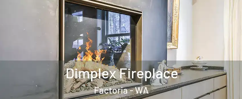 Dimplex Fireplace Factoria - WA