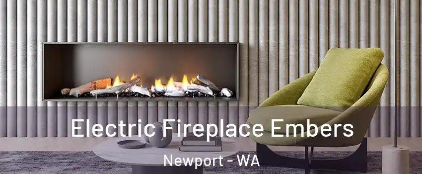 Electric Fireplace Embers Newport - WA