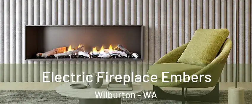 Electric Fireplace Embers Wilburton - WA