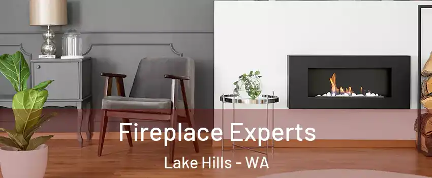 Fireplace Experts Lake Hills - WA