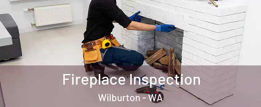 Fireplace Inspection Wilburton - WA