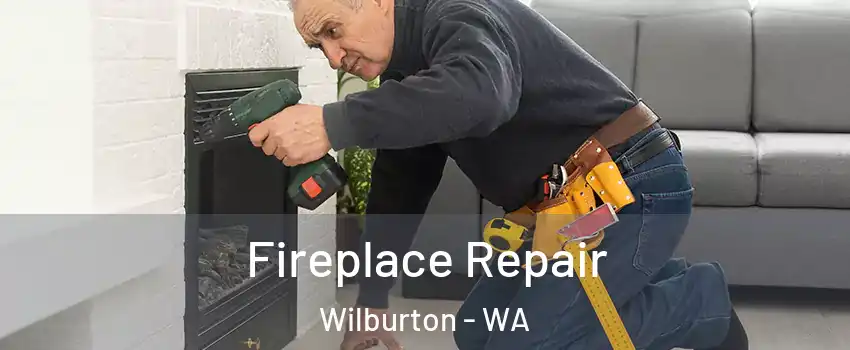 Fireplace Repair Wilburton - WA