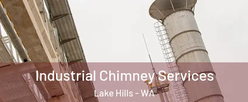 Industrial Chimney Services Lake Hills - WA