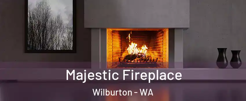 Majestic Fireplace Wilburton - WA