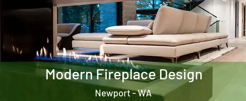 Modern Fireplace Design Newport - WA