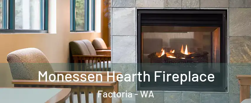 Monessen Hearth Fireplace Factoria - WA