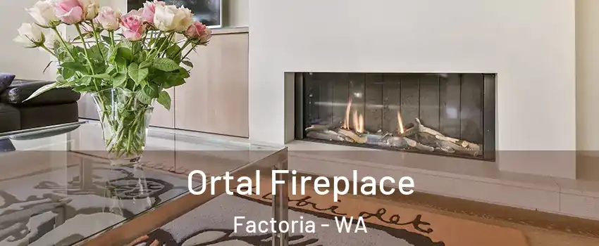 Ortal Fireplace Factoria - WA