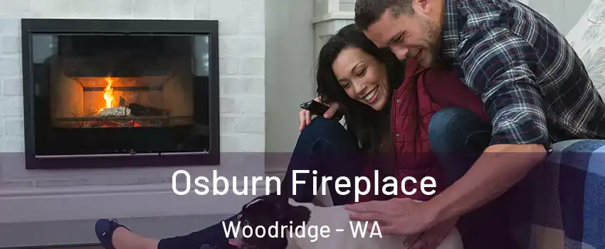 Osburn Fireplace Woodridge - WA