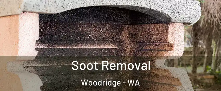 Soot Removal Woodridge - WA