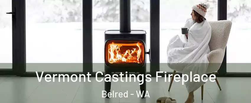 Vermont Castings Fireplace Belred - WA